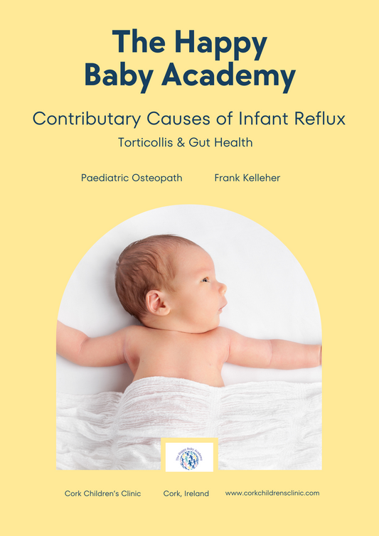 Contributary Causes of Infant Reflux Torticollis & Gut Health